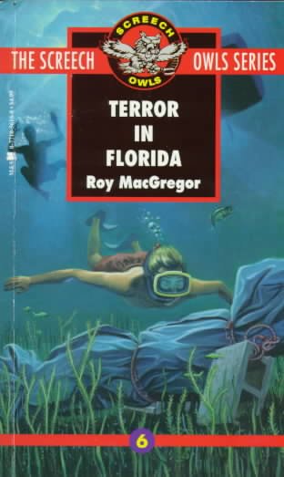 Terror in Florida / Roy MacGregor.