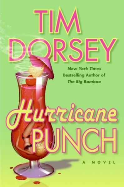Hurricane punch / Tim Dorsey.