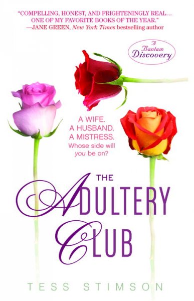The adultery club / Tess Stimson.