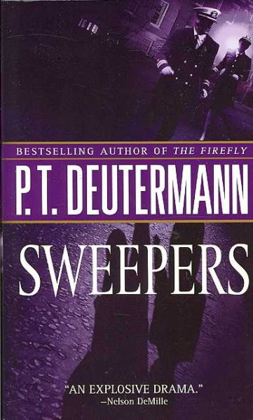 Sweepers : a novel of suspense / P.T. Deutermann.