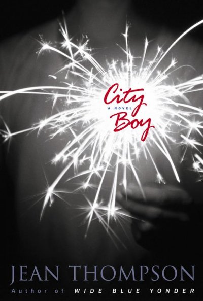 City boy : a novel / Jean Thompson.