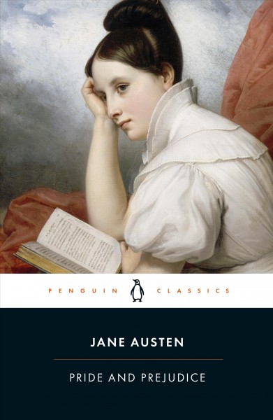 Pride and prejudice / Jane Austen ; edited with an introduction and notes by Vivien Jones ; with the original Penguin Classics introduction by Tony Tanner.