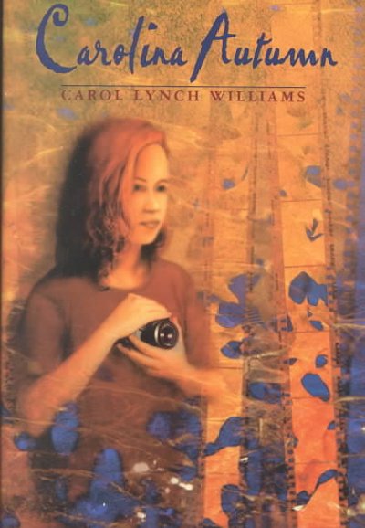 Carolina autumn / Carol Lynch Williams.
