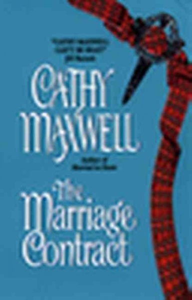 The marriage contract / Cathy Maxwell.