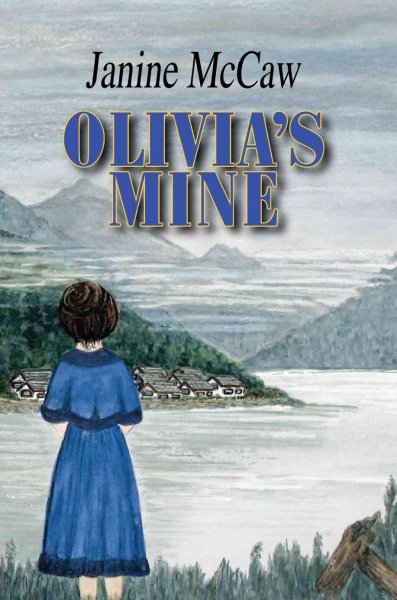 Olivia's mine / Janine McCaw.