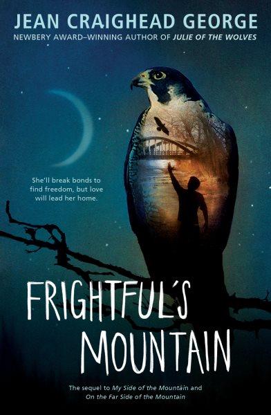 Frightful's mountain / \ written and illustrated by Jean Craighead George.