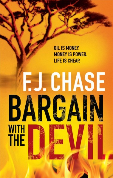 Bargain with the devil / F.J. Chase.