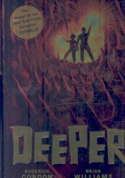 Deeper / Gordon Roderick, Brian Williams ; illustrations by Brian Williams.