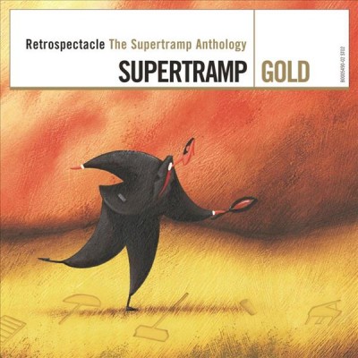 Retrospectacle [sound recording] : the Supertramp anthology.