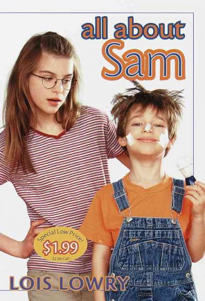 All about Sam / Lois Lowry ; illustrated by Diane deGroat.