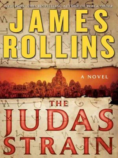 The Judas strain : a Sigma Force novel / James Rollins.