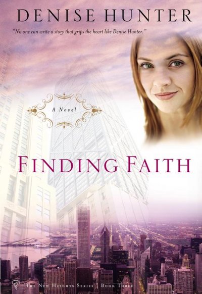 Finding Faith / Denise Hunter.