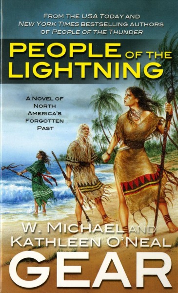 People of the lightning / Kathleen O'Neal and W. Michael Gear.
