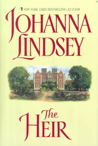 The heir / Johanna Lindsey.