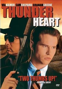 Thunderheart [videorecording] / TriStar Pictures presents a Tribeca/Waterhorse production ; a Michael Apted Film ; written by John Fusco ; produced by Robert De Niro, Jane Rosenthal, John Fusco ; directed by Michael Apted.