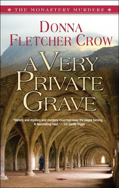 A very private grave / Donna Fletcher Crow.