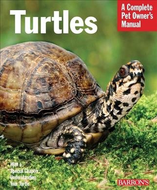 Turtles : everything about purchase, care, and nutrition / Hartmut Wilke.