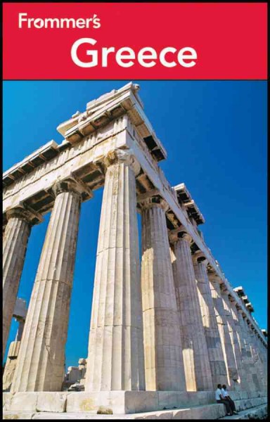 Frommer's Greece / by John S. Bowman, Sherry Marker & Peter Kerasiotis with cruise coverage by Heidi Sarna.