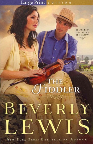 The fiddler / Beverly Lewis.