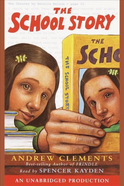 The school story [electronic resource] / Andrew Clements.