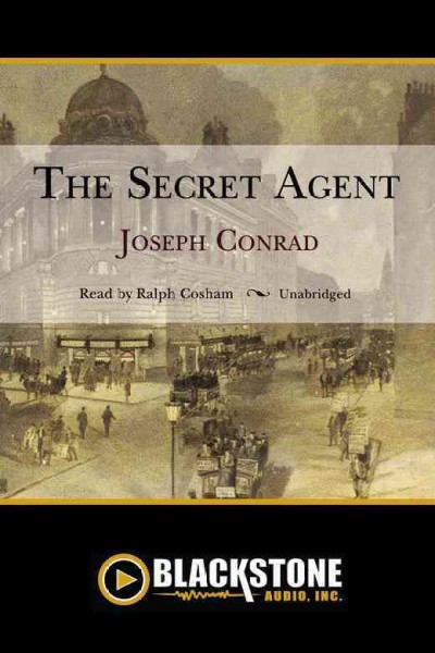 The secret agent [electronic resource] / Joseph Conrad.