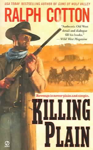 Killing plain / Ralph Cotton.