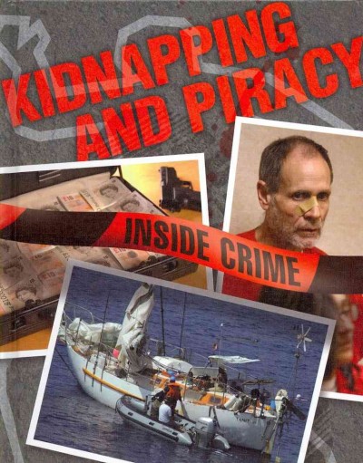 Kidnapping and piracy / by Judith Anderson.