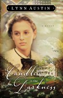 Candle in the darkness (Book #1) Lynn Austin