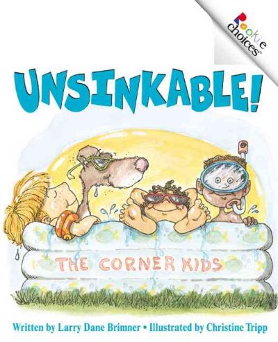 Unsinkable! / written by Larry Dane Brimner ;  illustrated by Christine Tripp