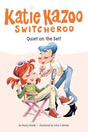 Quiet on the set! (Book #10) / by Nancy Krulik ; illustrated by John & Wendy