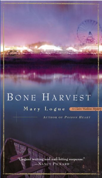 Bone harvest / Mary Logue