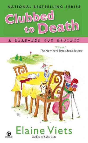 Clubbed to death [Paperback] : a dead-end job mystery / Elaine Viets.