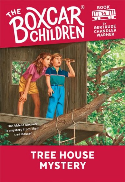 Tree house mystery / by Gertrude Chandler Warner ; illustrated by David Cunningham.