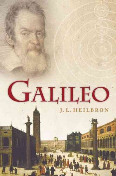 Galileo / J.L. Heilbron.