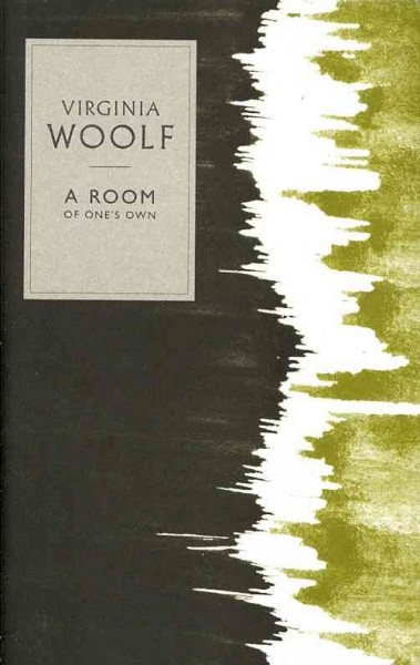 A room of one's own / Virginia Woolf.