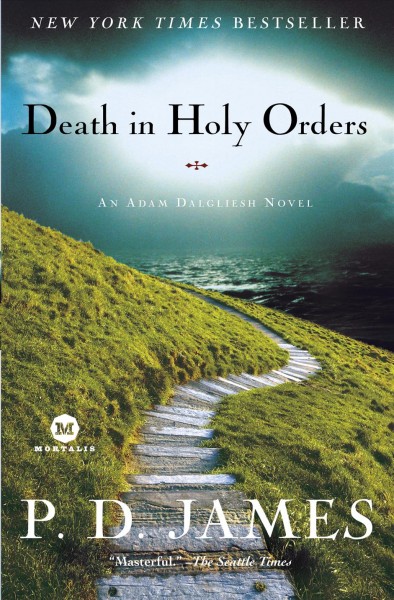 Death in Holy Orders / P. D. James.