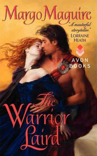 The warrior laird / Margo Maguire.