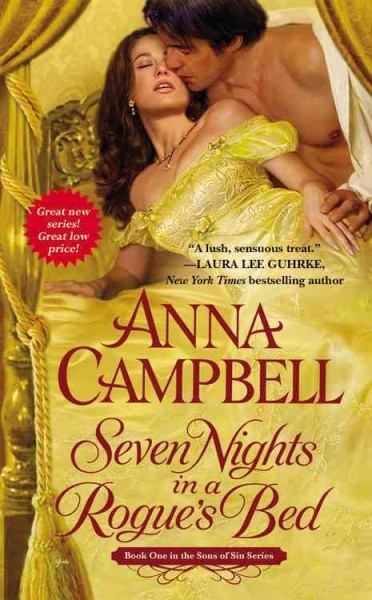 Seven nights in a rogue's bed / Anna Campbell.