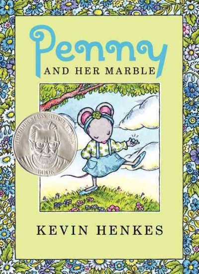 Penny and her marble / Kevin Henkes.
