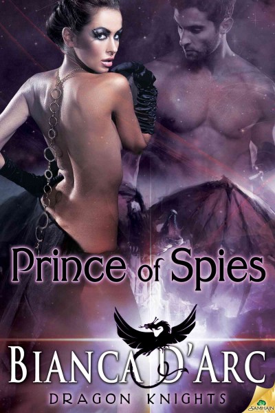 Prince of Spies [electronic resource] / Bianca D'Arc.
