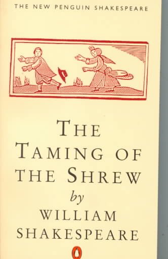 The taming of the shrew / edited by G. R. Hibbard.