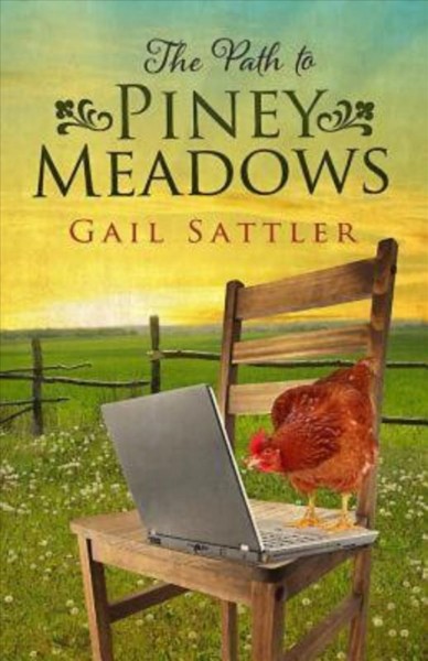The path to Piney Meadows / Gail Sattler.
