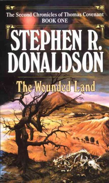 The wounded land [electronic resource] / Stephen R. Donaldson.
