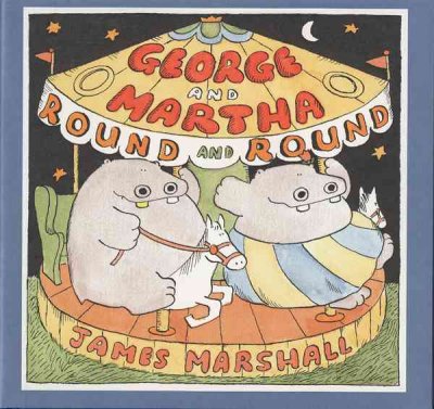 George and Martha 'round and 'round / James Marshall.
