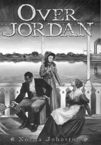 Over Jordan / Norma Johnston.