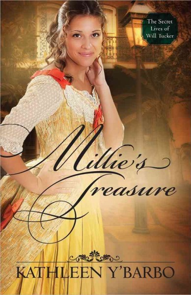 Millie's treasure / Kathleen Y'Barbo.