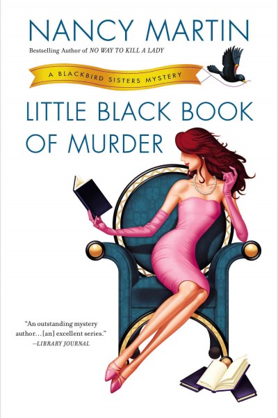 Little black book of murder / Nancy Martin.