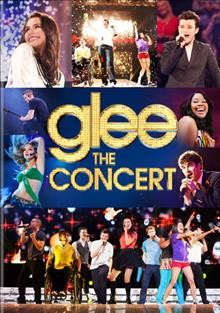 Glee the concert movie [video recording (DVD)] 