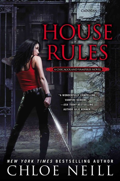 House rules / Chloe Neill.