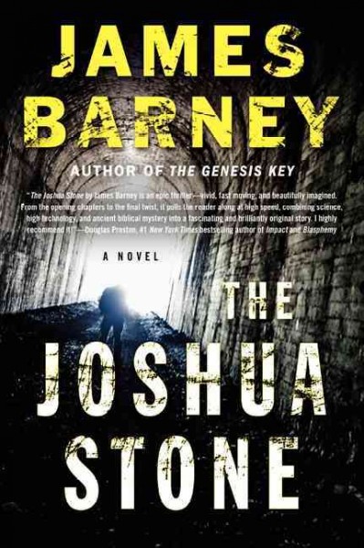 The Joshua Stone / James Barney.